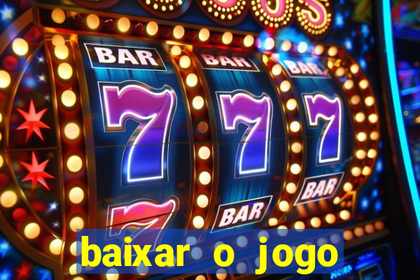 baixar o jogo street fighter